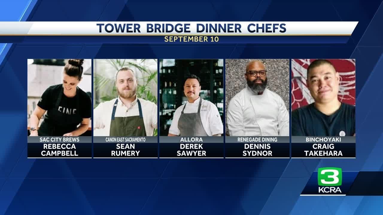 Sacramento’s 2023 Tower Bridge Dinner will feature these 5 lead chefs