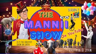 The Mannii Show On Youtube (2.7) 