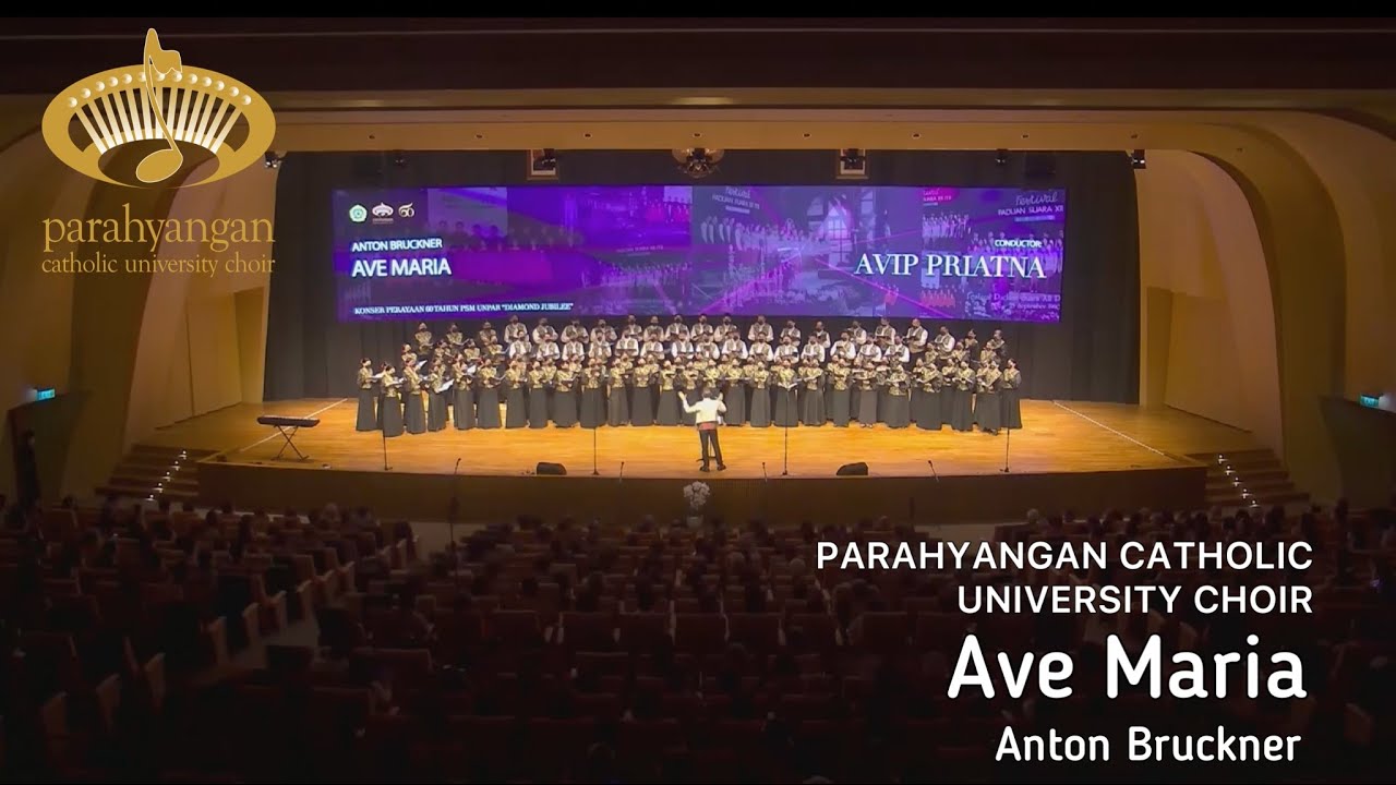 Anton Bruckner - Ave Maria | Parahyangan Catholic University Choir