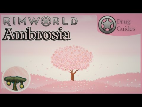 Rimworld Drug Guide | Ambrosia