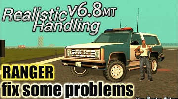 REALISTIC HANDLING v6.8MT FINAL VERSION UPDATE INFO #1 | MOD FOR GTA SA