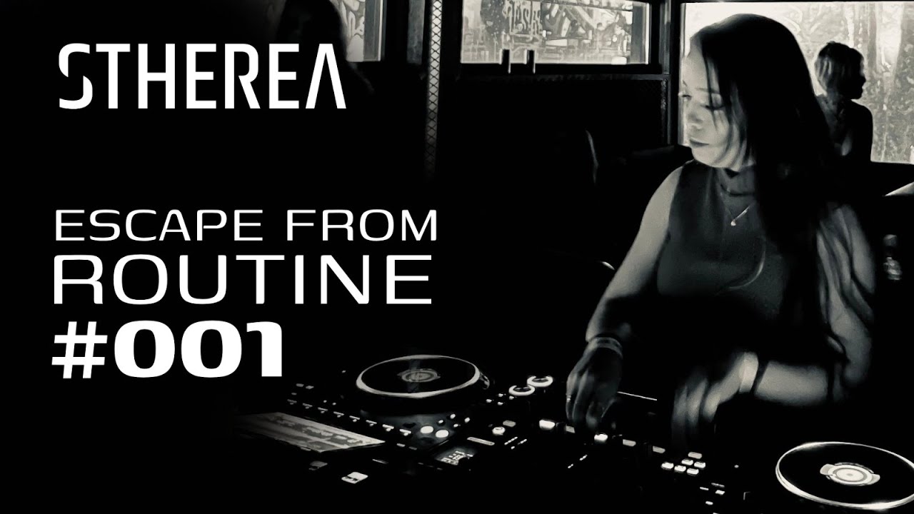 Indie Dance Dj Mix | Stherea @ Escape from routine 001