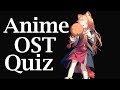 Anime OST (Soundtrack) Quiz - 25 Songs