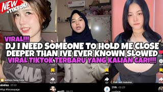 DJ I NEED SOMEONE TO HOLD ME CLOSE DEEPER BY ELART REMIX VIRAL TIKTOK TERBARU 2026 !