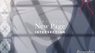 INTERSECTION - New Page Lyrics (Kan/Rom/Eng) Black Clover Ending Theme Song