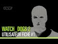 Watch_Dogs 2 x Vice – Utilisateur fiché – Épisode #1