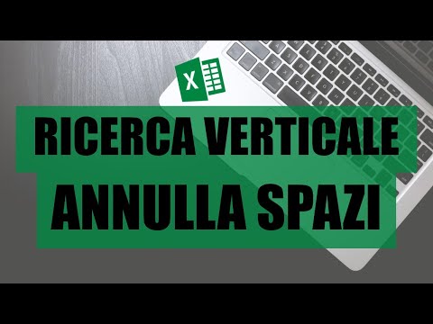 Come eliminare spazi superflui in Excel con Funzione CERCA.VERT e ANNULLA SPAZI #9 - Macraris