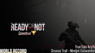 Celebrity [Ready or Not] Sinuous Trail True Solo Speedrun (World Record) Wealth