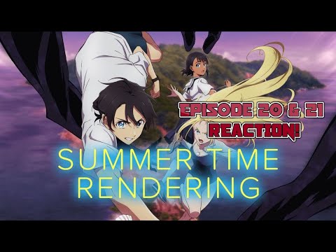 YOU NEED TO WATCH THIS ANIME - Summer Time Render Episode 20 