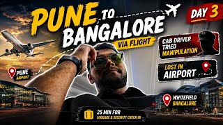 The Cab Driver Didn't Want Me to Take the Bus... Lost at Bangalore Airport After Landing from Pune 🙃