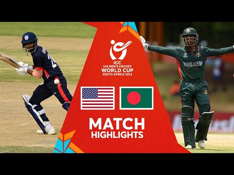 Match Highlights | Bangladesh v USA | U19 CWC 2024