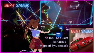 【Beat Saber】The Top - Ken Blast #initiald