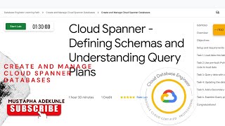 Cloud Spanner - Defining Schemas and Understanding Query Plans with Explanation | GSP1050 | Qwiklabs