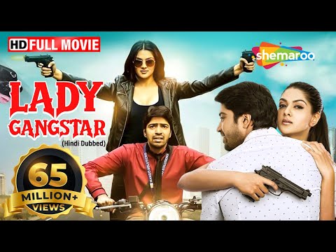 LADY GANGSTER (लेडी गैंगस्टर) Full HD - NEW SOUTH MOVIE IN HINDI - Allari Naresh - Sakshi Chaudhary