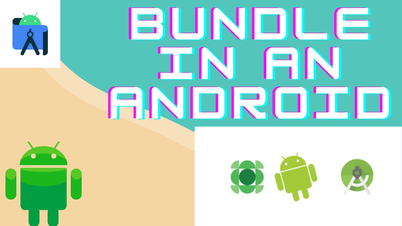 What Is Bundle In Android _ Bundle Android – WYCK