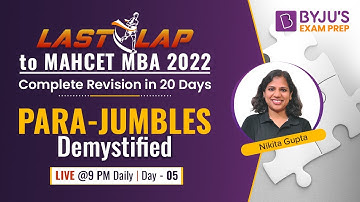 Last Lap to MAH CET MBA 2022 | Para jumbles Demystified for MBA CET Exam | BYJU