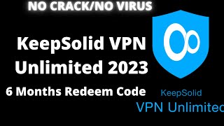 KeepSolid VPN Unlimited 6 Months Redeem Code 2023 screenshot 4