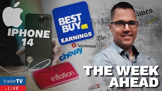 THE WEEK AHEAD - Iphone14 Release Date - $BBY $BIDU $CHWY $LULU EARNINGS - INFLATION?  - (Eps.9)
