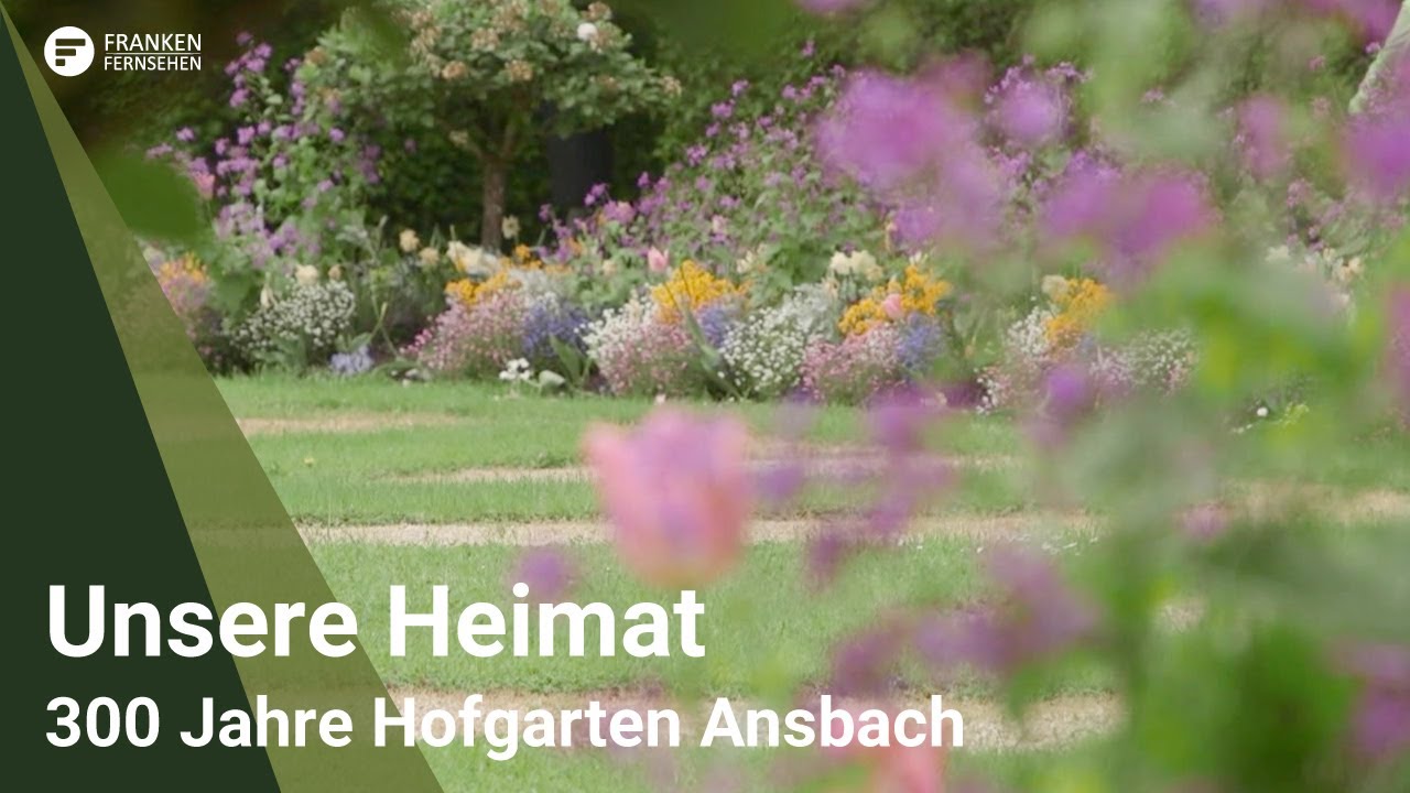 Unsere Heimat: 300 Jahre Hofgarten Ansbach