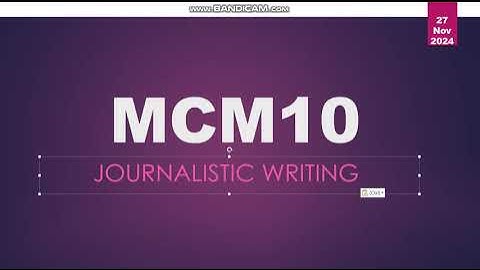 MCM10 Quiz Solved Journalistic Writing by Online Virtual University