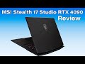 MSI Stealth 17 Studio RTX 4090 Para Creadores y  Juegos