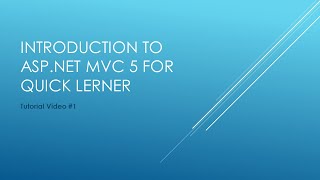 Introduction To Asp Net MVC 5 For Quick Learner 1