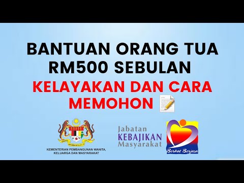 Bantuan Orang Tua RM500 Sebulan JKM | Syarat Dan Cara Mohon Bantuan Warga Emas Bagi Yang Layak