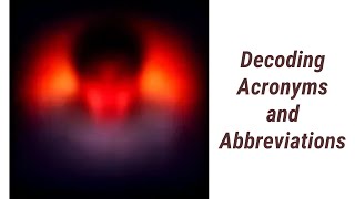 Cracking the Code: Unveiling the Mystery of Acronyms and Abbreviations