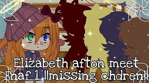 Elizabeth Afton meets fnaf 1 [Gabriel x Elizabeth]...
