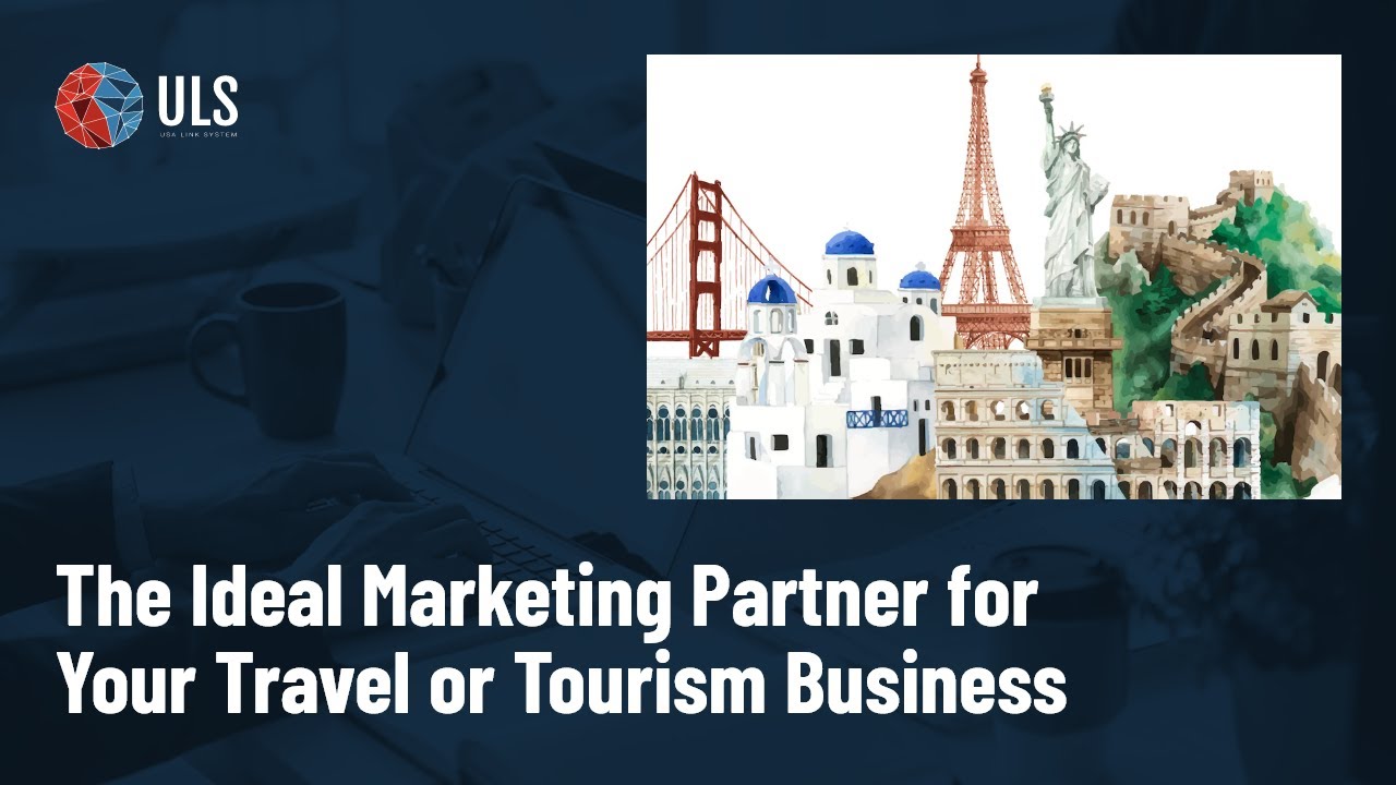 Travel and Tourism Makes Higher Profits with ULS