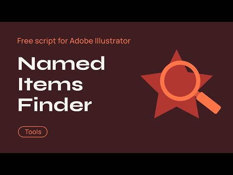 Named Items Finder (Free Illustrator Script)