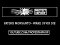Payday Monsanto - Wake Up Or Die