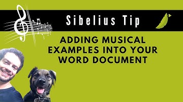 ADDING MUSICAL PICS INTO YOUR WORD TEXT - SIBELIUS TIPS
