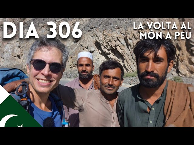 Caminant la Karakorum Highway. Dia 306 de La Volta al Món a Peu