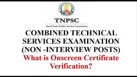 #TNPSC CTSE 2024 //NON-INTERVIEW POSTS// What is  ONSCREEN CERTIFICATE VERIFICATION?//#eee