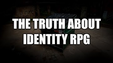 Identity RPG - The Truth