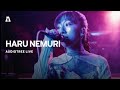 HARU NEMURI on Audiotree Live (Full Session)