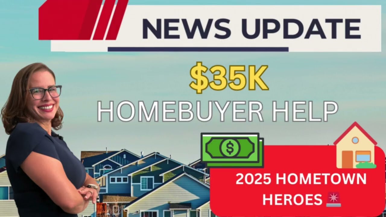 Hometown Heroes Program 2025 Explained | Who Qualifies + How to Get Up to $35K Assistance