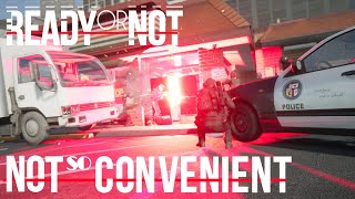 Ready Or Not - Not So Convenient Day Teaser (Modded Map)