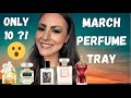 MARCH PERFUME TRAY | PERFUME COLLECTION 2022