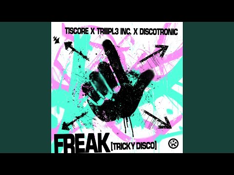 Freak (Tricky Disco) (Extended Mix)