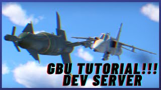 Thermal T-POD Guided Bomb [Tutorial Dev Server Ground Breaking]