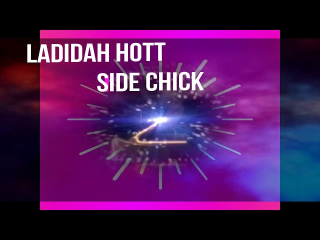 SIDE CHICK BY LHOTT