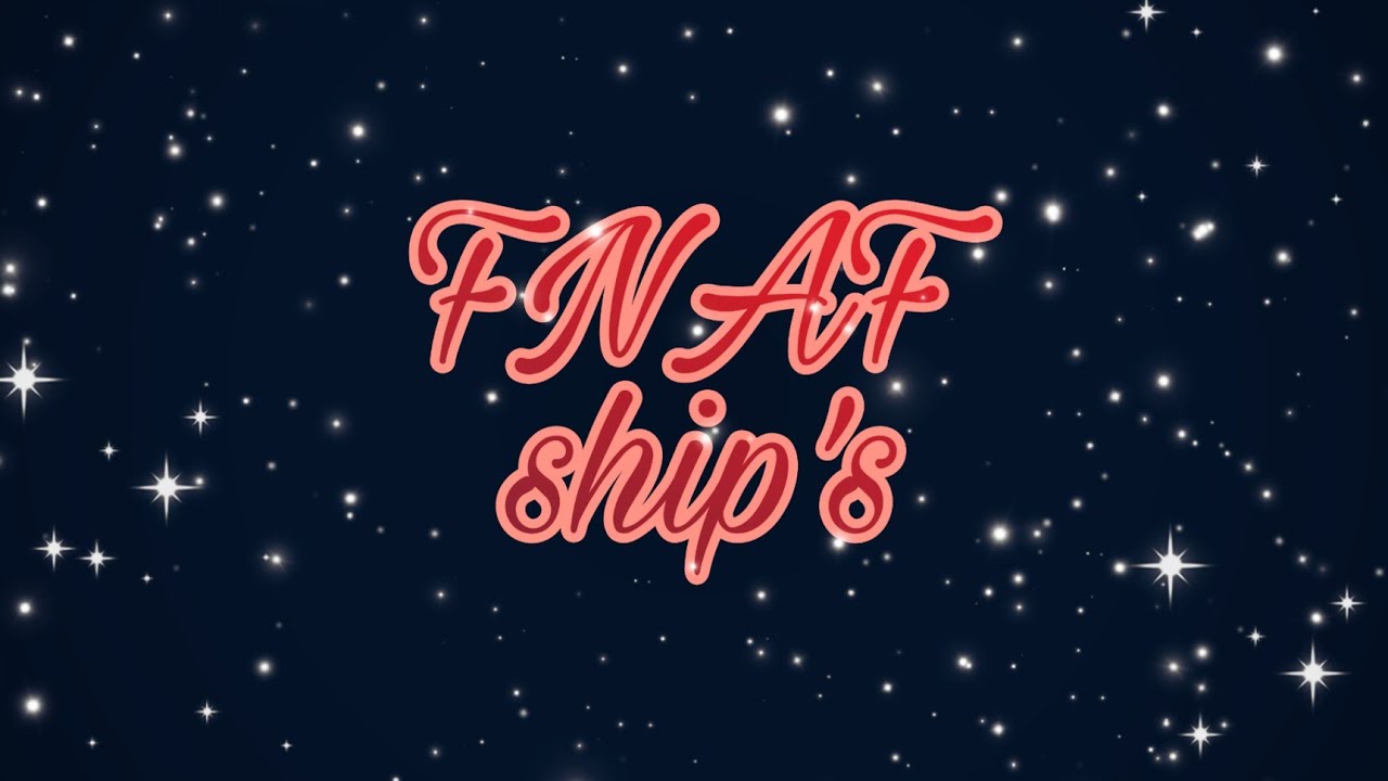 (my FNAF ship's) meme gacha life FNAF{all ship's} - YouTube