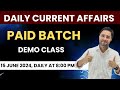 DAILY CURRENT AFFAIRS | PAID BATCH DEMO CLASS | 15 JUNE 2024 | By Rahul Sir