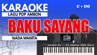 Karaoke - Baku Sayang // Dolvi Sapulette \u0026 Ryan ( Nada Wanita )