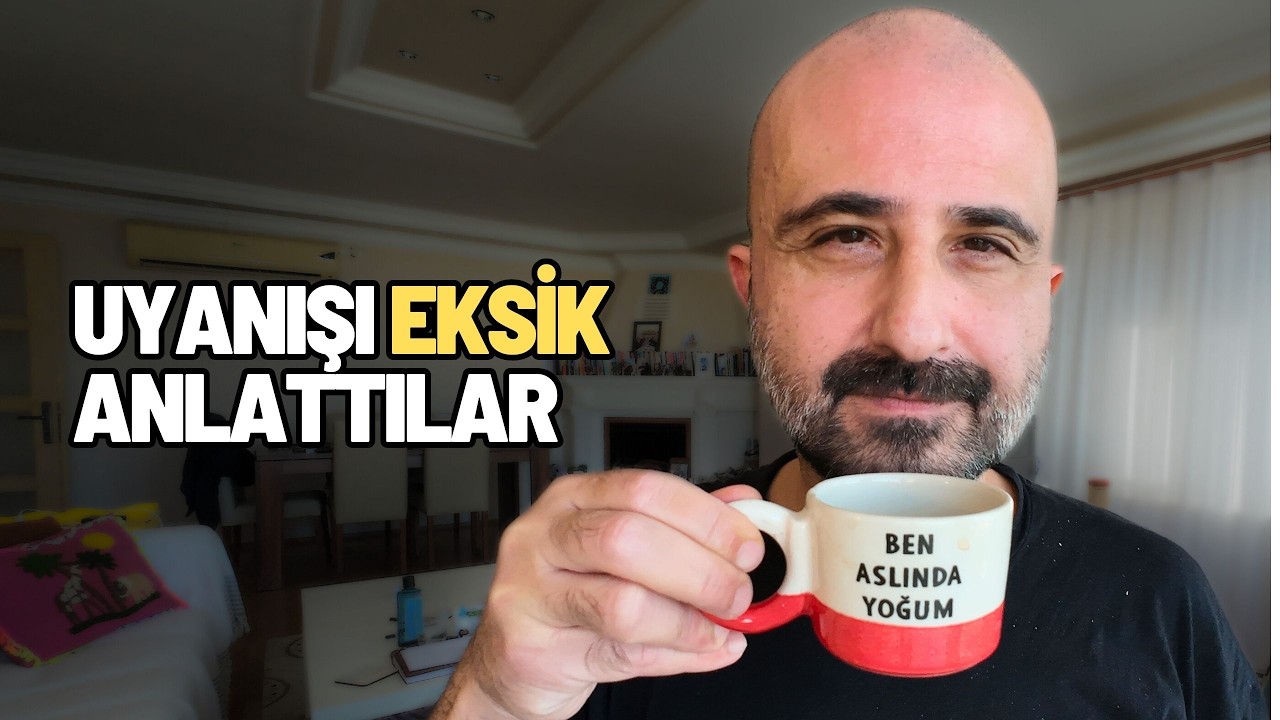 Uyanışla İlgili 19 Yanlış Anlama – Dürüst Cevaplar