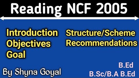 Reading Resources NCF 2005|National curriculum Framework 2005 Recommendations|Shyna Goyal