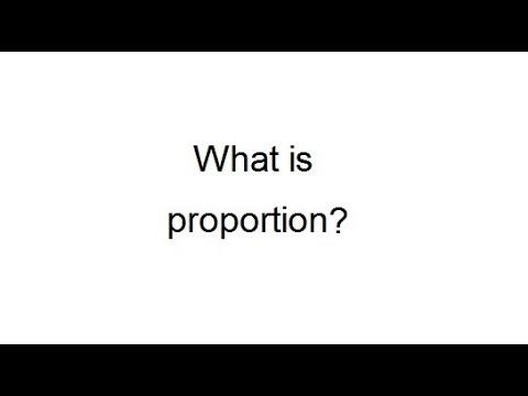 What is proportion?
