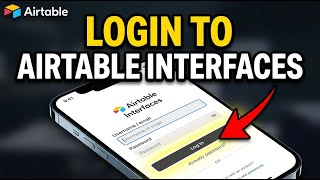 How to login to Airtable Interfaces for app UI - Complete Guide